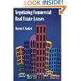 Negotiating Commercial Real Estate Leases by  Martin I. Zankel