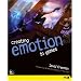 Creating Emotion in Games: The Craft and Art of Emotioneering (New Riders Games)