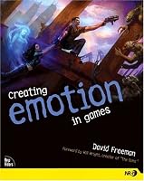Creating Emotion in Games: The Craft and Art of Emotioneering (New Riders Games)