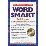 Word Smart: Building An Educated Vocabulary (Princeton Review)