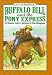 Buffalo Bill and the Pony Express (An I Can Read Book) width=