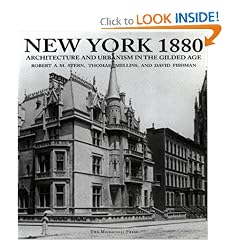 New York 1880: Architecture and Urbanism in the Gilded Age