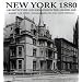 New York 1880: Architecture and Urbanism in the Gilded Age