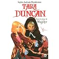 Tara Duncan Tome 6 : Dans le pi�ge de Magister