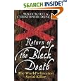 Return of the Black Death: The World's Greatest Serial Killer by Susan Scott and Christopher Duncan