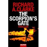 The Scorpion's Gate: Thrillervon "Richard A. Clarke"