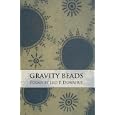 Gravity Beads by Leo P. Donahue