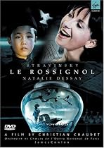 Igor Stravinsky - Le Rossignol (The Nightingale)/ Dessay, McLaughlin, Urmana, Grivnov, Schagidullin, Naouri, Mikhailov, Conlon