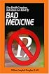 Bad Medicine