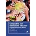 Comparative and International Education: An Introduction to Theory, Method and Practice