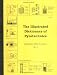 Books : The Illustrated Dictionary of Pyrotechnics (Pyrotechnic Reference Series No. 1)