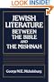 Jewish Literature Between the Bible and the Mishnah: A Historical and Literary Introduction