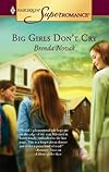 Big Girls Don't Cry (Harlequin Superromance No. 1296)