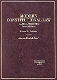 Modern Constitutional Law: Cases and Notes (American Casebook Series)