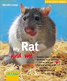 My Rat and Me