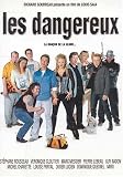 Les Dangereux (Original French Version)
