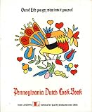 Pennsylvania Dutch Cook Book From Luden's: Pies and Pastries: Cakes, Fillings and Frostings: Candies: Sweets and Sours