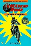 Masked Rider 2: Battle of the Buzz