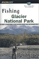 Fishing Glacier National Park, 2nd