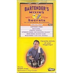 Bartender's Mixing Secrets to Superior Blending: Flipper (Lifestyle Flipper(r) Series)