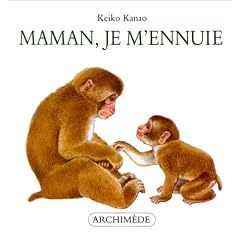 Maman, je m'ennuie