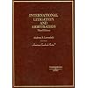 International Litigation and Arbitration (American Casebooks)