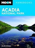 Moon Acadia National Park (Moon Handbooks)