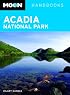 Moon Acadia National Park (Moon Handbooks)