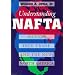 Understanding NAFTA: Mexico, Free Trade, and the New North America