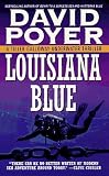 Louisiana Blue: A Tiller Galloway Underwater Thriller (Tiller Galloway Thrillers)