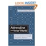 Adrenaline and the Inner World: An Introduction to Scientific Integrative Medicine