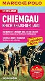Marco Polo Reisef&uuml;hrer Chiemgau, Berchtesgadener Land: Berchtesgadener Land - Reisen mit Insider-Tipps und Reiseatlas - Der Berg ruft: Mit dem Bike zur .. - Kunst und Natur-Skulpturen zum Anfassen - Annette R&uuml;besamen