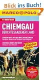 MARCO POLO Reisef�hrer Chiemgau, Berchtesgadener Land: Berchtesgadener Land. Reisen mit Insider-Tipps und Reiseatlas. Der Berg ruft: Mit dem Bike zur ... Kunst und Natur-Skulpturen zum Anfassen