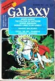 Galaxy Science Fiction Magazine, March 1975 (Volume 36, No. 3) Galaxy Science Fiction Magazine, March 1975 (Volume 36, No. 3)