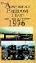The American Freedom Train:  The Year in Pictures 1976 [VHS]