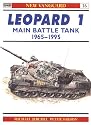 Leopard 1 Main Battle Tank 1965-95 (New Vanguard)