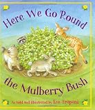 Books : Here We Go 'Round the Mulberry Bush