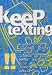 Keep Texting (Get Texting)