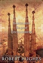 Barcelona the Great Enchantress (Directions)
