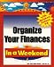 Books : Organize Your Finances With Quicken Deluxe 98: In a Weekend