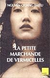 La Petite Marchande de vermicelles (French Edition)