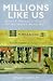 Millions Like Us
