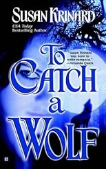 To Catch A Wolf (Berkley Sensation)