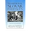 Traditional Slovak Folktales (Folklore and Folk Cultures of Eastern Europe)