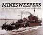 Minesweepers of the Royal Canadian Navy 1938-1945