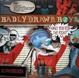 Badly Drawn Boy -  Have You Fed the Fish