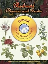 Redoute Flowers and Fruits CD-ROM and Book (Dover Full-Color Electronic Design)