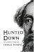 Hunted Down: The Detective Stories of Charles Dickens width=