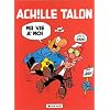 Achille Talon, tome 21 : Ma vie � moi