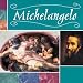 Michelangelo
(Masterpieces)